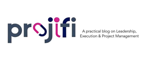 Logo for projifi with colorful, bold letters. Tagline reads: A practical blog on Leadership, Execution & Project Management. The design is simple with a white background.